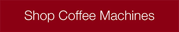 Shop for Coffee Machines